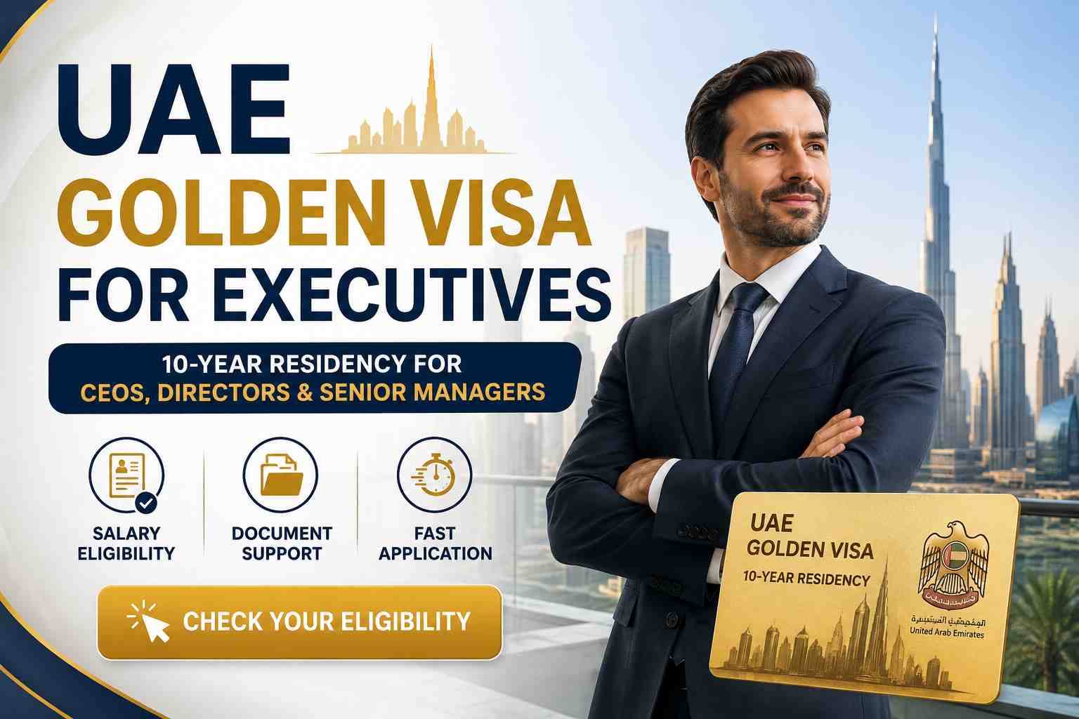 UAE Golden Visa for Executives-